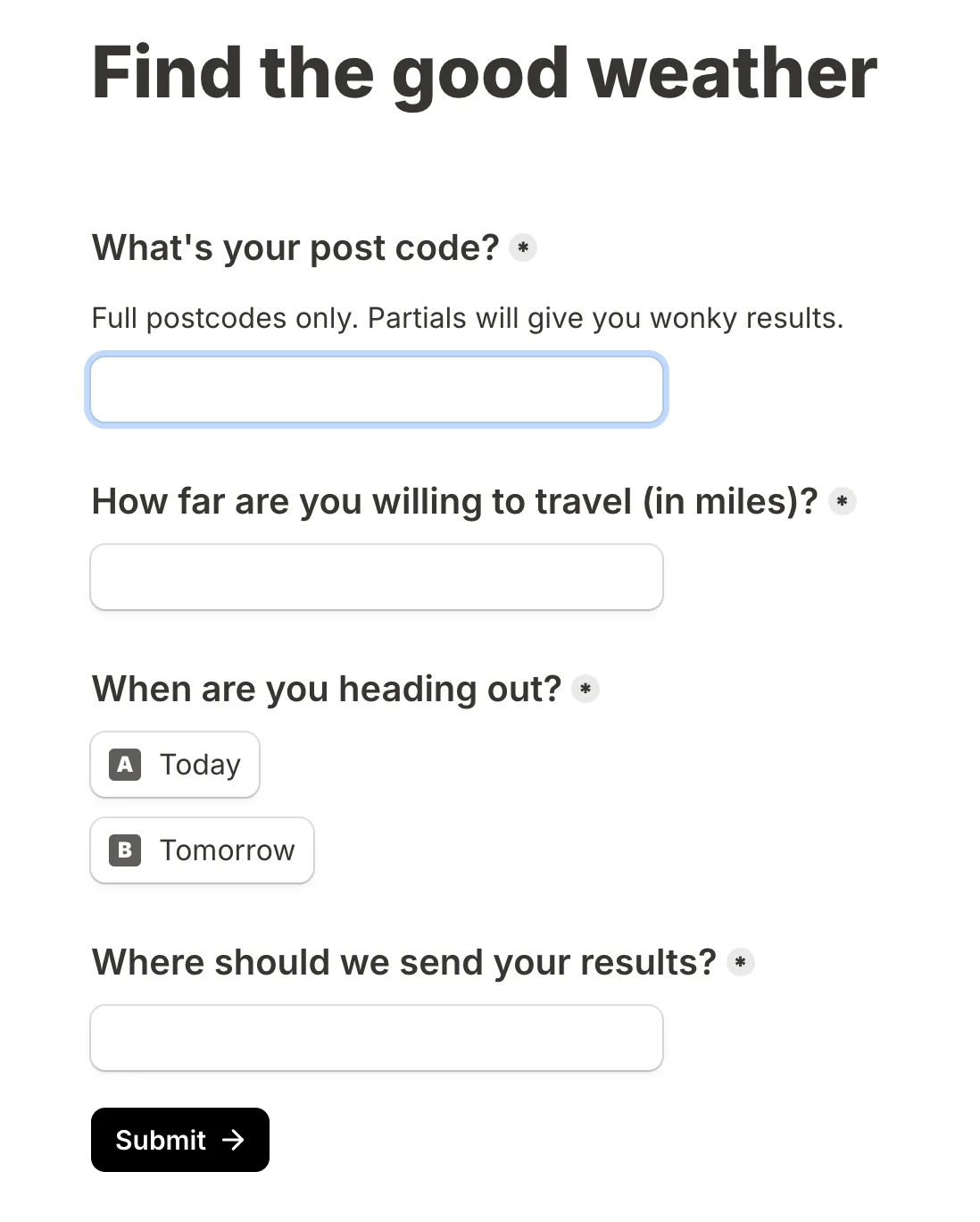 The Tally form asking for postcode, radius, preferred day and email